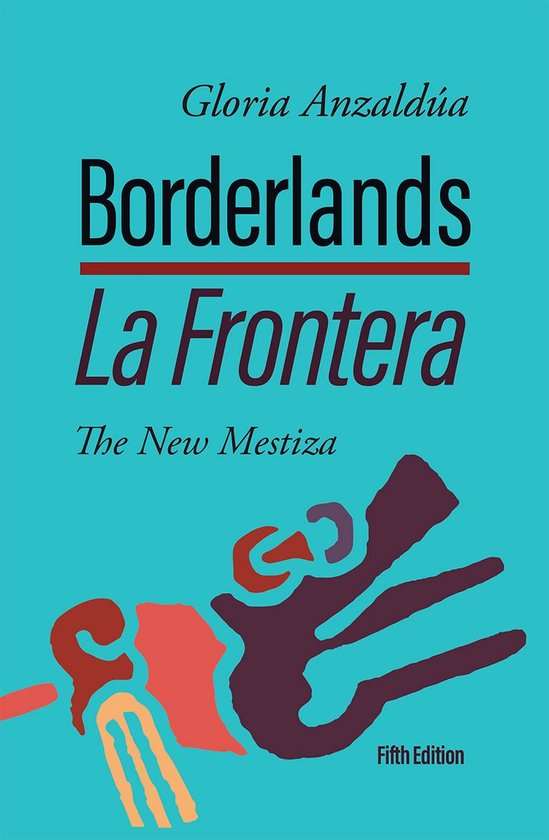Borderlands / La Frontera, 5th Edition - cover