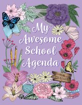 My Awesome School Agenda - Whimsy Lavender - for the book lover - 15x18cm