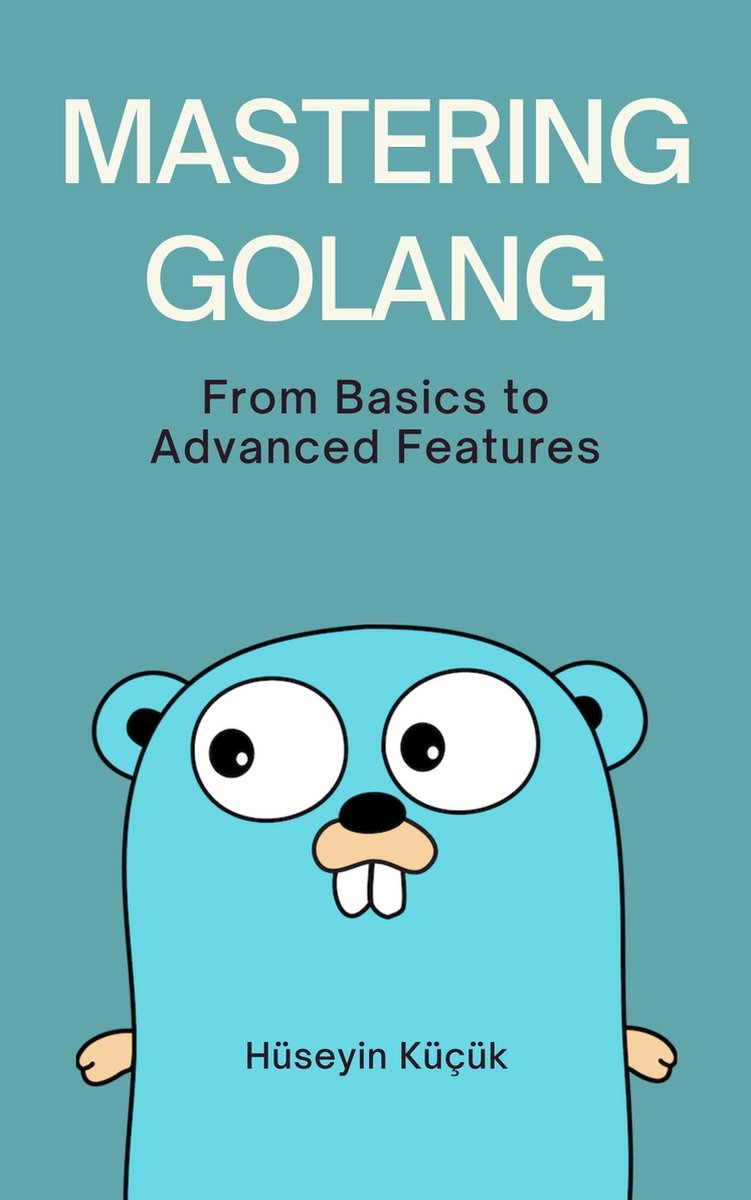 Omslag van Mastering GoLang