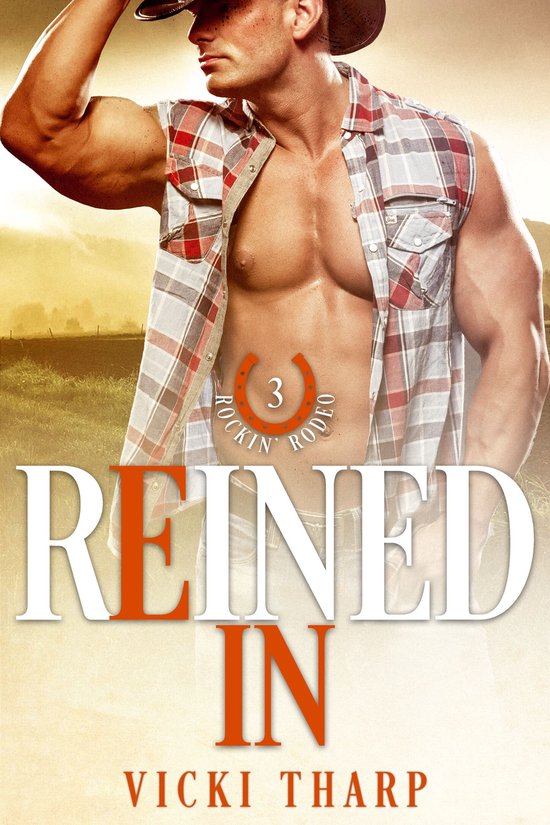 Rockin' Rodeo Series 3 - Reined In - cover