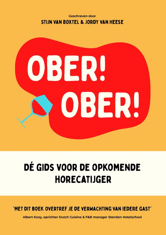 OBER! OBER! Dé gids voor de opkomende horecatijger