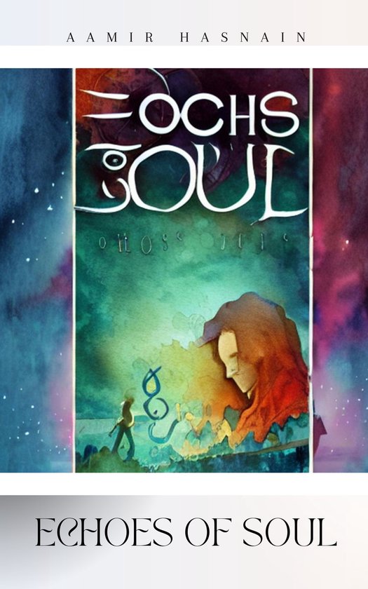 Echoes of Soul