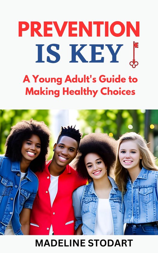 PREVENTION IS KEY