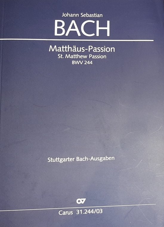 Bach: Matthäus-Passion