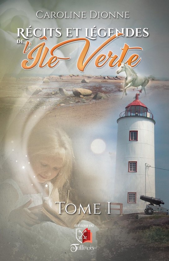 Récits et légendes de l'Île Verte 1 - Récits et légende ... - cover