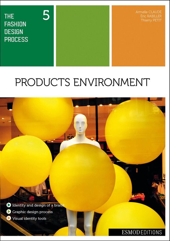 The fashion design process 5 - Products environment - cover