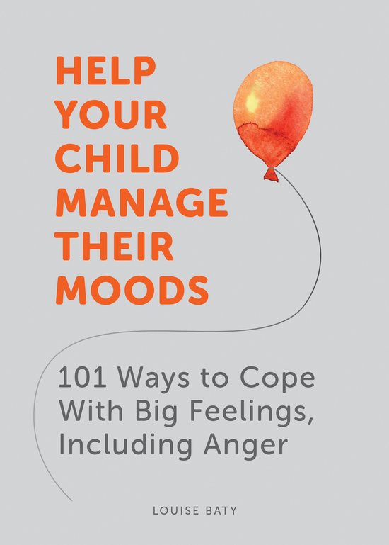 Help Your Child Manage Their Moods - cover