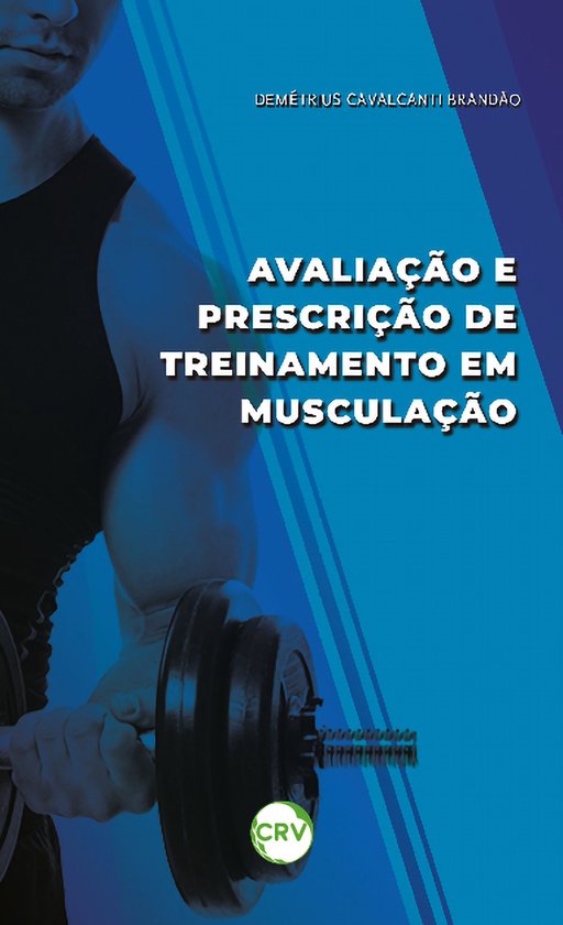 Avaliação e prescrição de treinamento em musculação - cover