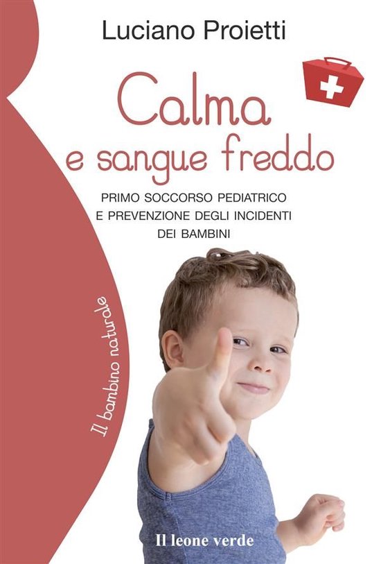 Il bambino naturale 82 - Calma e sangue freddo - cover