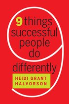 9 Things Successful People Do Different