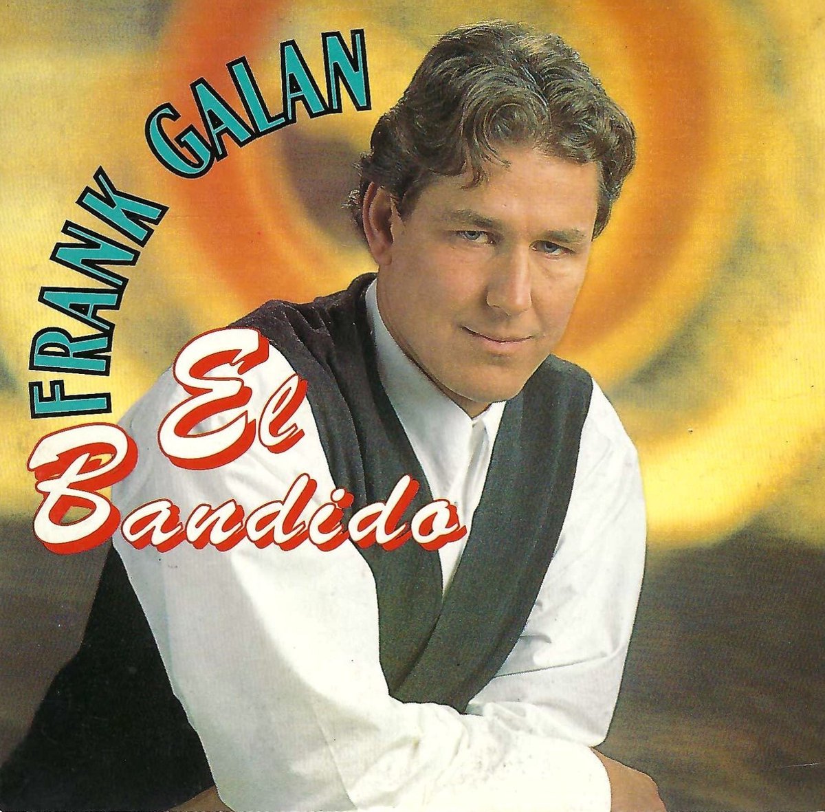 Frank Galan - El Bandido (CD-Single)