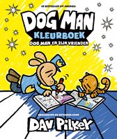 Dog Man - Dog Man kleurboek