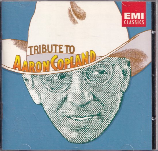 Tribute to Aaron Copland albumhoes met een illustratie van een cowboyhoed met de tekst "TRIBUTE TO AARON COPLAND" en een gezicht in de hoed.