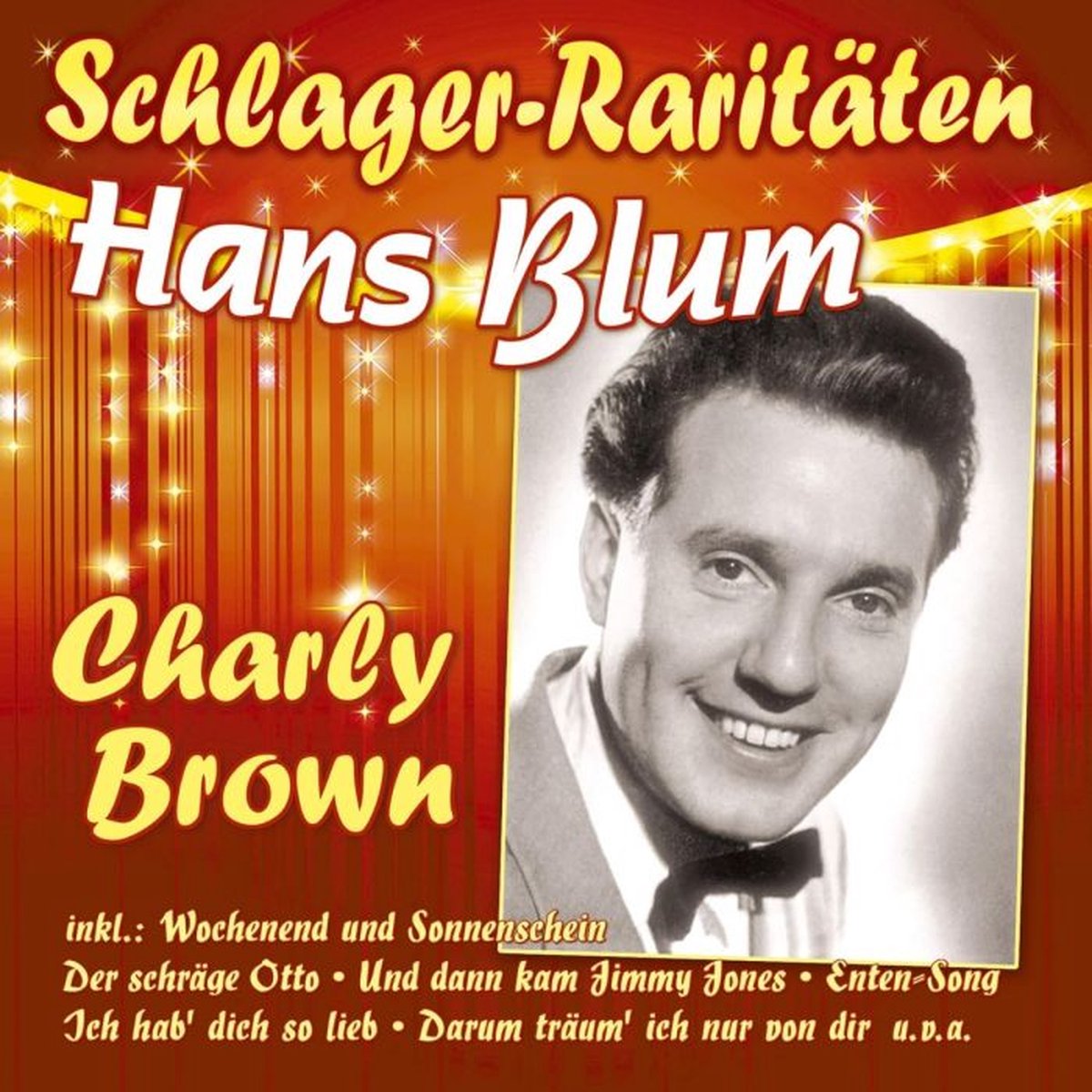 Hans Blum - Charly Brown - CD
