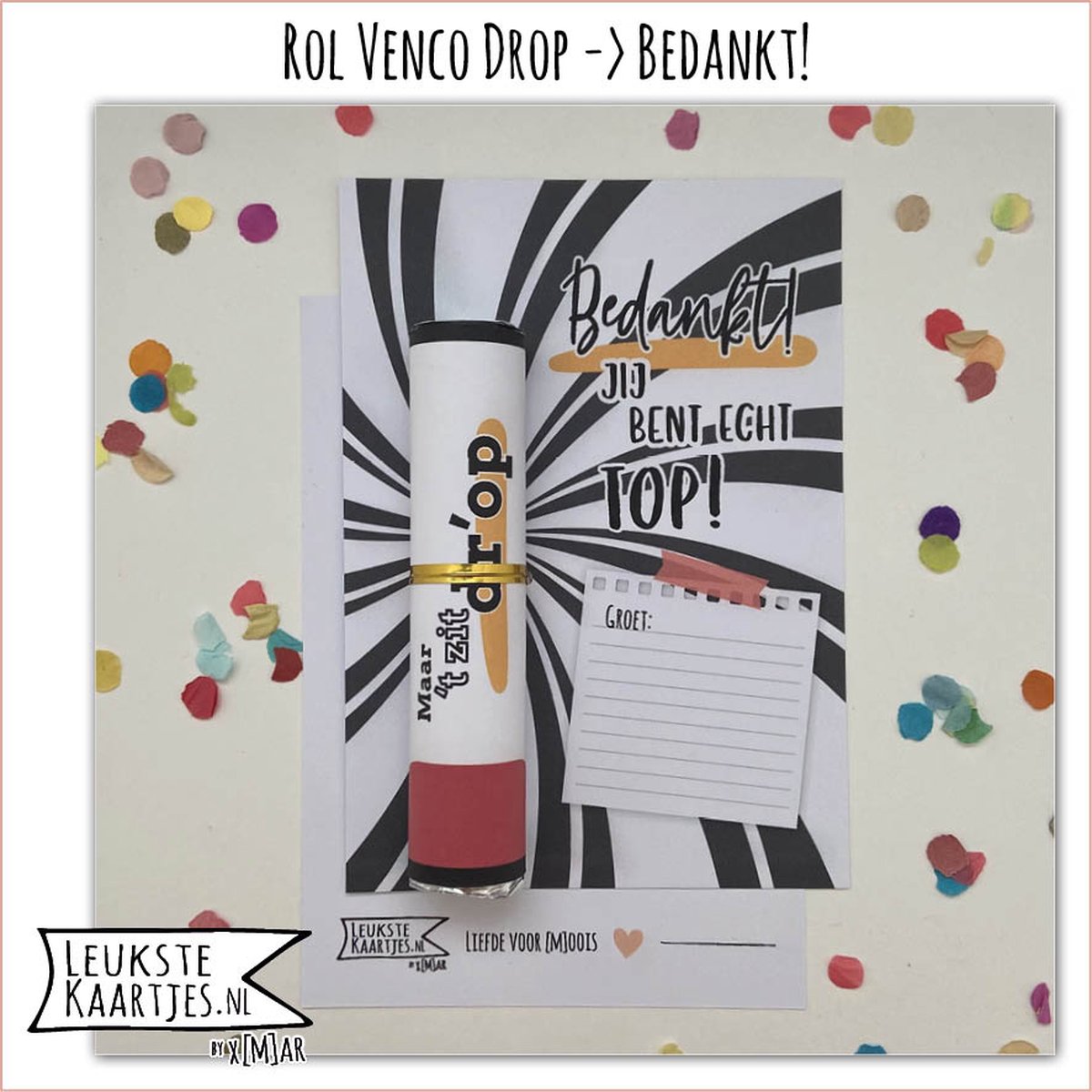 LeuksteKaartjes.nl by xMar - Rol Venco TopDrop -> Bedankt! - No:07 (Bedankt! Jij bent echt TOP! Maar 't zit DR'OP - Zwart/witte Swirl)