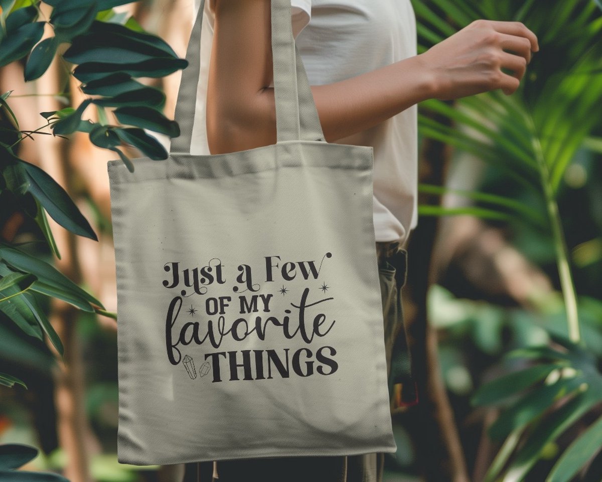 Tote bag just a few of my fav things - Funny Tote Bags - schoudertas - Grappige Tassen - Sarcastic Fashion - Quotes - Smile - Glimlachen - Stijlvol