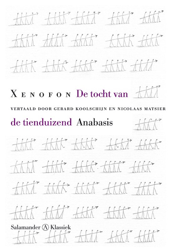 De Tocht Van De Tienduizend Anabasis