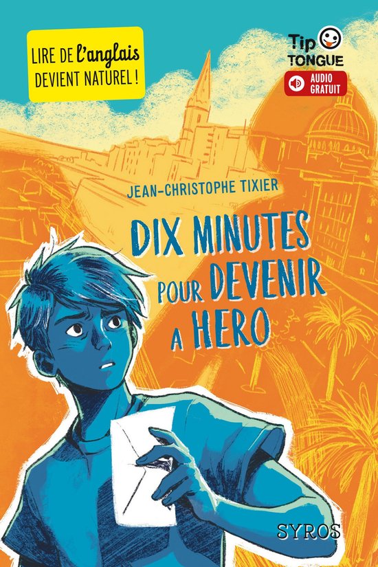 Dix minutes pour devenir un héro - cover