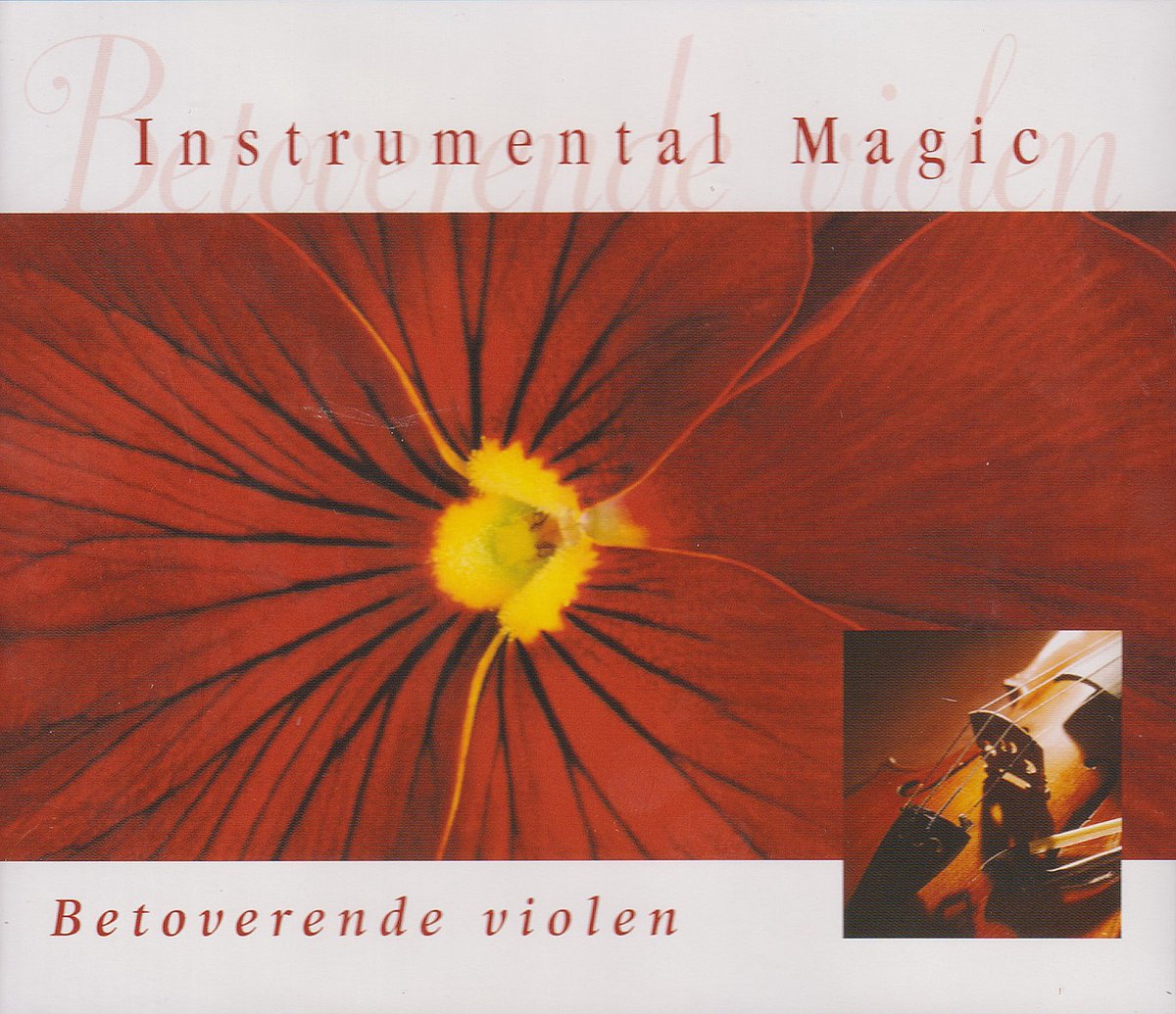 Betoverende Violen. Instrumental Magic.
