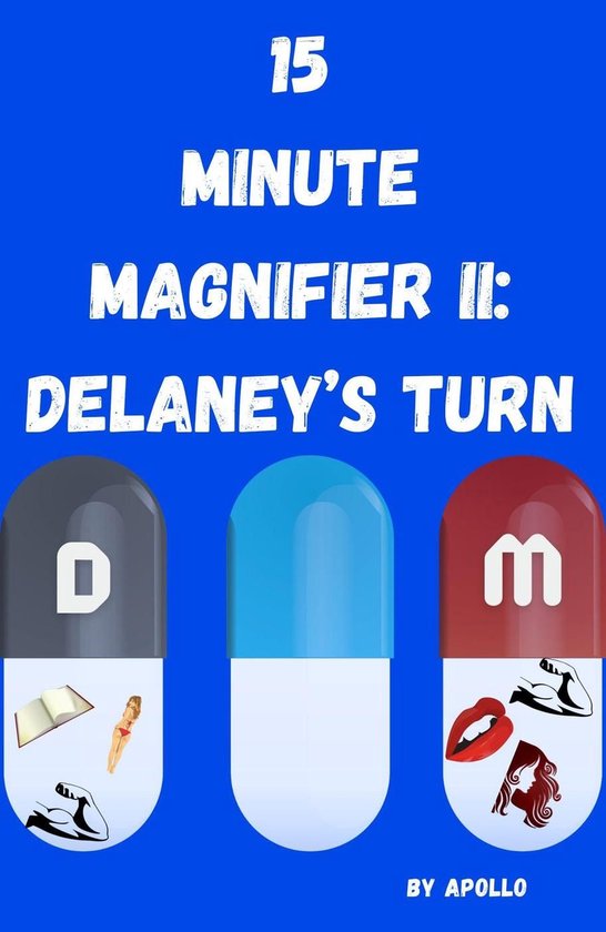 Foto: 15 minute magnifier 2 15 minute magnifier ii delaney s turn