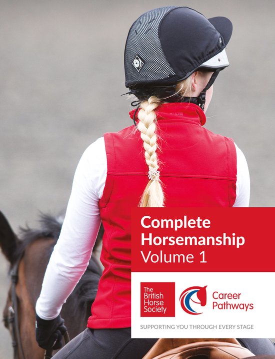 BHS Complete Horsemanship: Volume 1 - cover