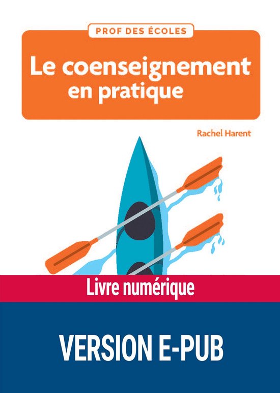 Professeur des écoles - Le coenseignement en pratique EPUB - cover