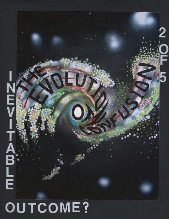 The Evolution of Confusion ...2 of 5 (Inevitable Outcome?) - cover