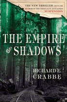 Tom Braddock Series - The Empire of Shadows
