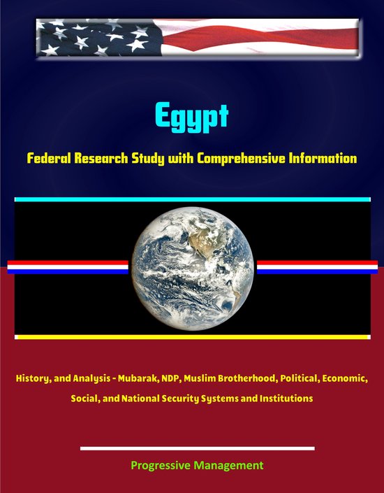 Foto: Egypt federal research study with comprehensive information history and analysis mubarak ndp muslim brotherhood political economic social and national security systems and institutions