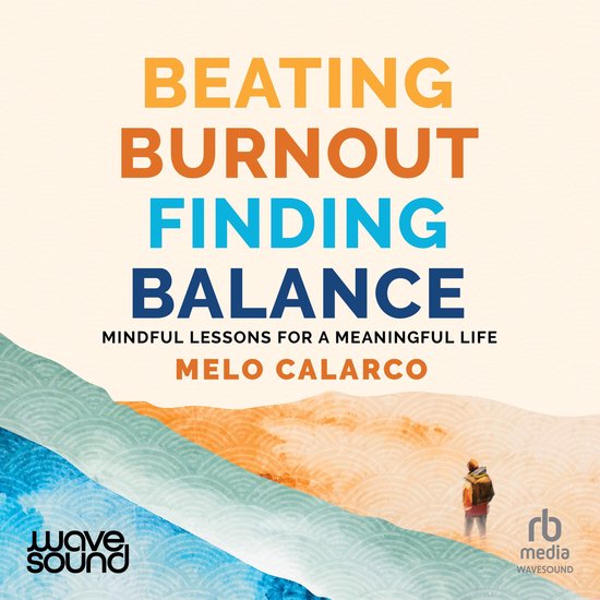 Beating Burnout, Finding Balance - cover