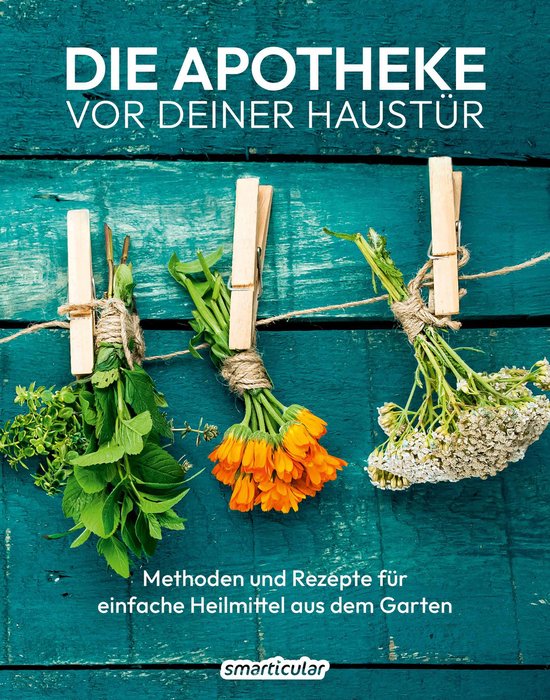 Kostbare Natur - Die Apotheke vor deiner Haustür - cover