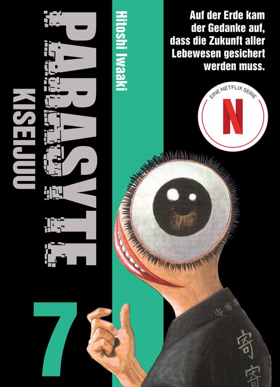 Boekomslag van Parasyte 7, met een monsterlijke kop met een oog en een mond. "Parasyte Kiseijuu", "Hitoshi Iwaaki".