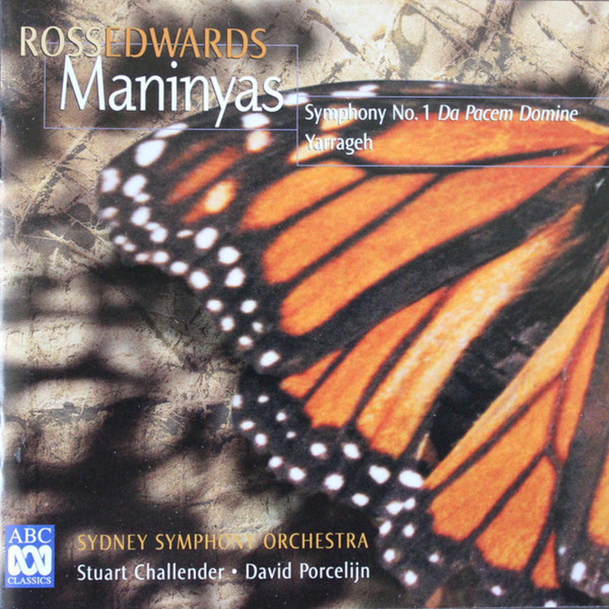 Ross Edwards: Maninyas / Symphony no. 1 / .. (1993/2002)