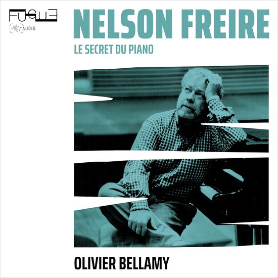 Nelson Freire : le secret du piano - cover