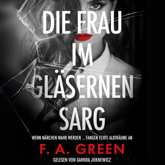 Die Frau im gläsernen Sarg: Märchen-Thriller mit spannende ... - cover