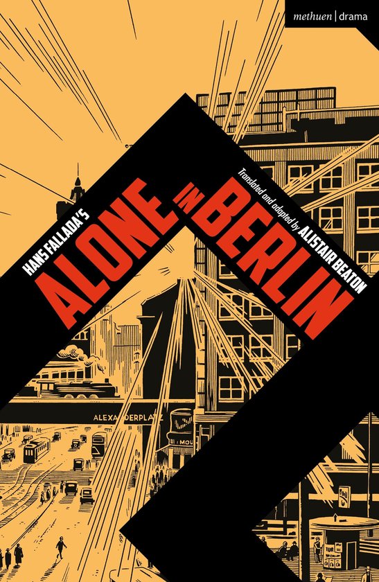 Alone in Berlin Modern Plays