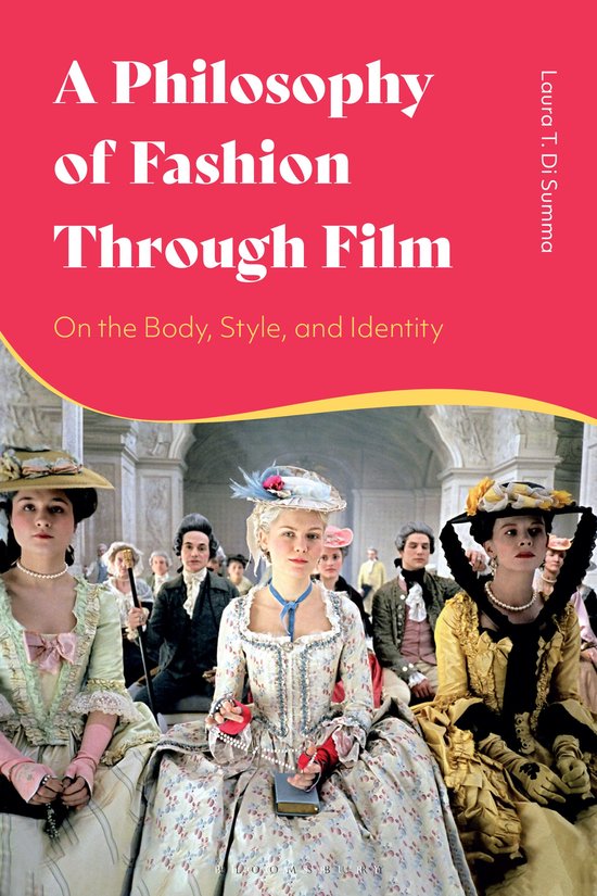 A Philosophy of Fashion Through Film - cover