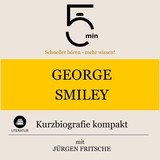 George Smiley: Kurzbiografie kompakt - cover