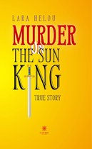 Murder on the Sun King