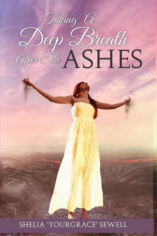 Taking a Deep Breath After the Ashes - cover