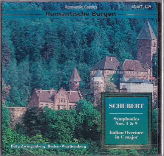 CD hoes met kasteel 'Burg Zwingenberg' in Baden-Württemberg, met tekst 'Schubert - Symphonies Nos. 1 & 9 - Italian Overture in C major'
