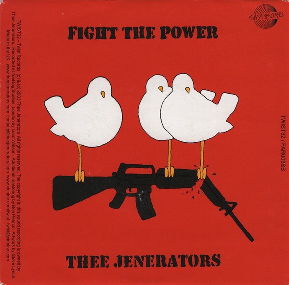 Thee Jenerators & Hobo Sounds - Fight The Power / Hang The President (He'd Do The Same For You) (7" Single)
