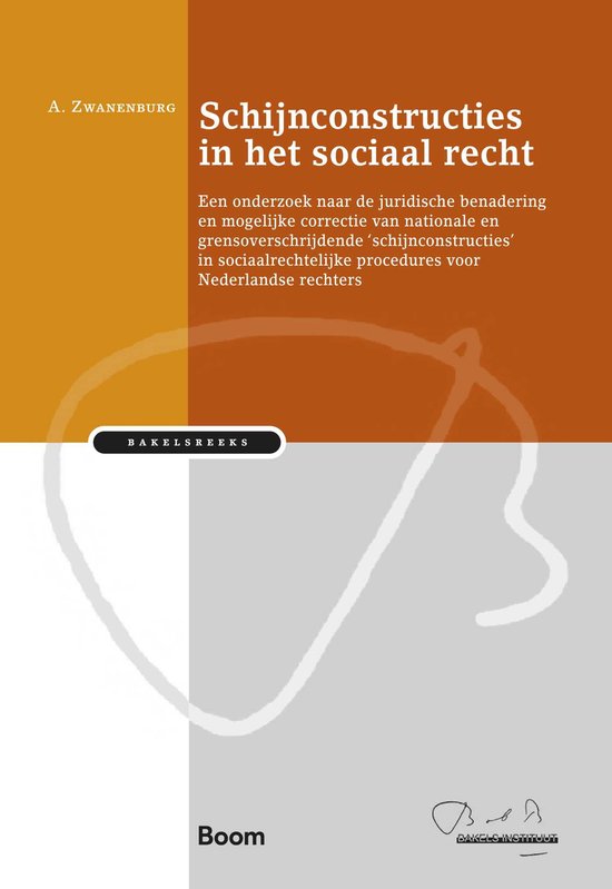 Bakelsinstituut - Schijnconstructies in het sociaal recht - cover