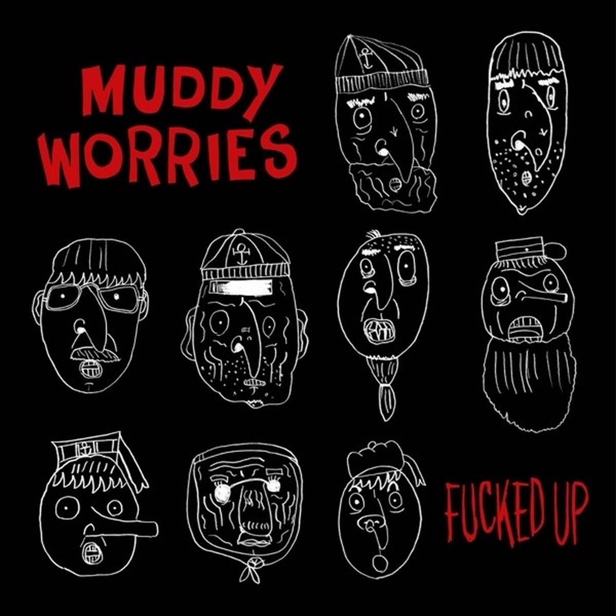 Muddy Worries - Fucked Up (LP)