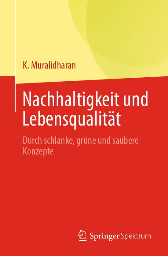 Life Science and Basic Disciplines (German Language) - Nachhaltigkeit und Lebensqualität