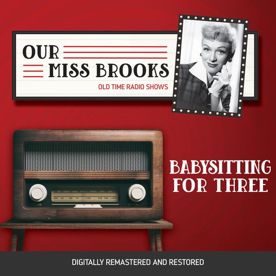 Our Miss Brooks: Babysitting for Three - cover