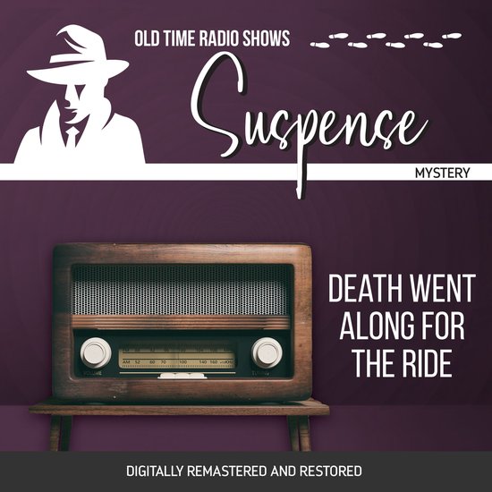 Suspense: Death Went Along For the Ride - cover