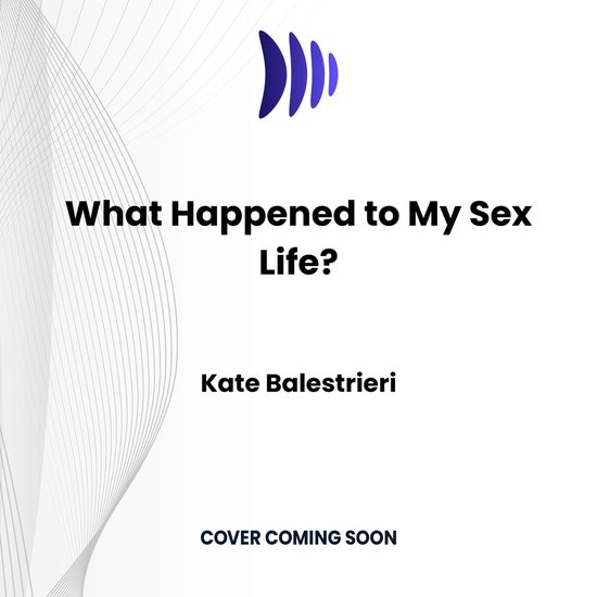 What Happened to My Sex Life? - cover