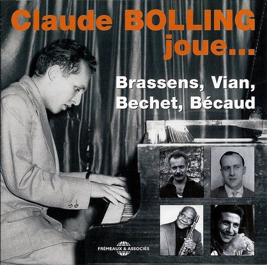 Claude Bolling Big Band - Claude Bolling Joue... Brassens, Vian, Bechet, Bécaud (CD)