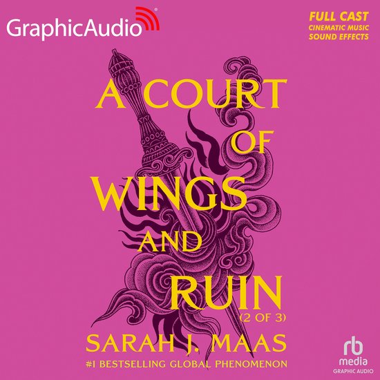 A Court of Wings and Ruin (2 of 3) [Dramatized Adaptation]